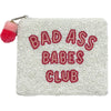 Bad Ass Babes Club Beaded Coin purse